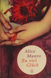 Cover of edition zuvielgluckzehne0000munr_e3t9